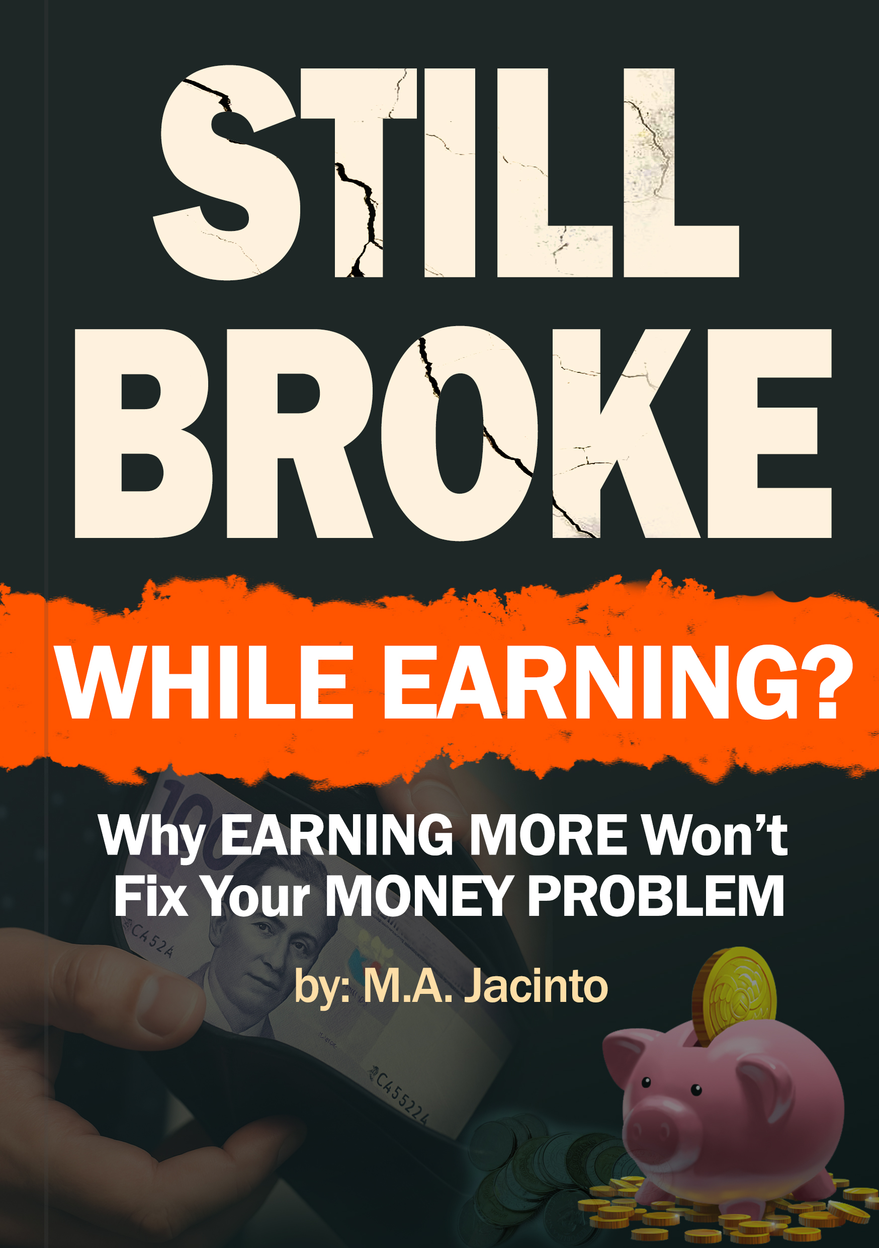 Still Broke While Earning